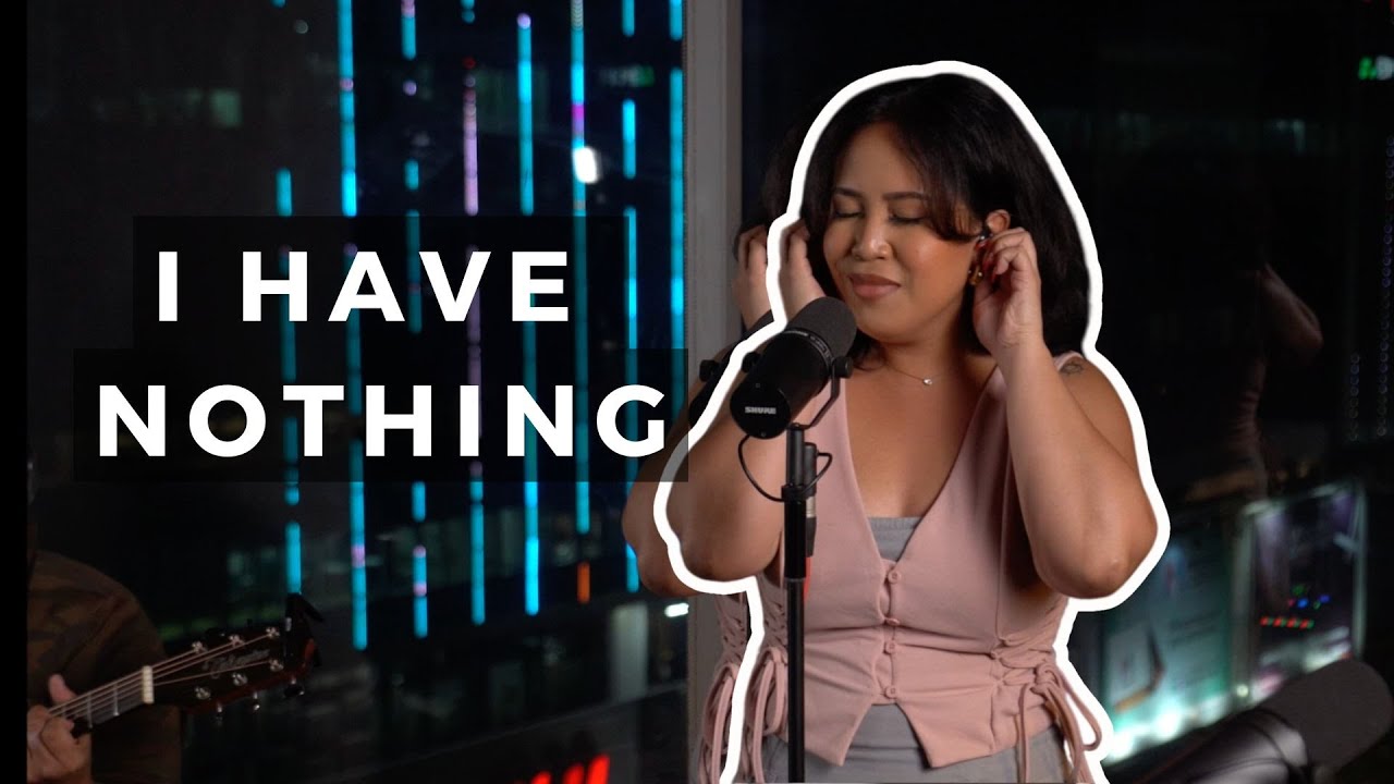I HAVE NOTHING | 🇵🇭 Live cover by Julia Serad