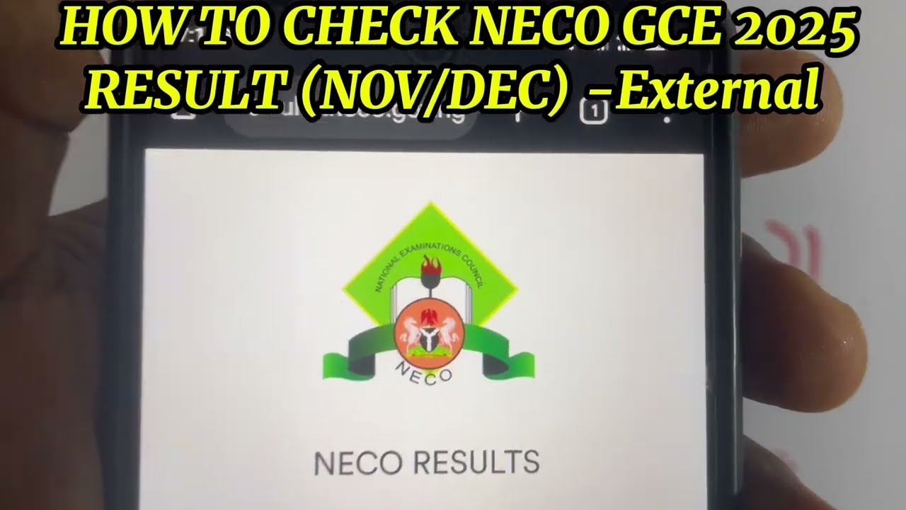 Результаты NECO GCE 2025 опубликованы | Как проверить результаты за ноябрь/декабрь на мобильном т...