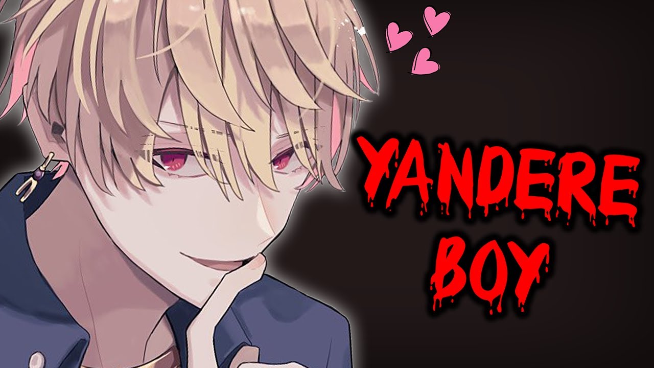 ASMR Yandere Boy goes crazy for you! Roleplay