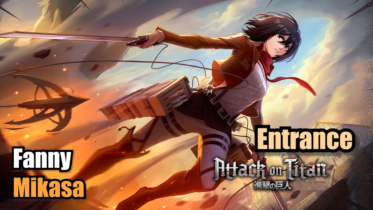 Fanny Mikasa Skin Attack on Titan Entrance (Upscale 4K) Mobile Legends Collaboration
