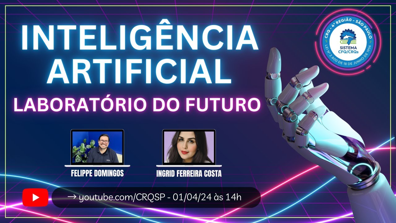 INTELIGÊNCIA ARTIFICIAL E O LABORATÓRIO DO FUTURO