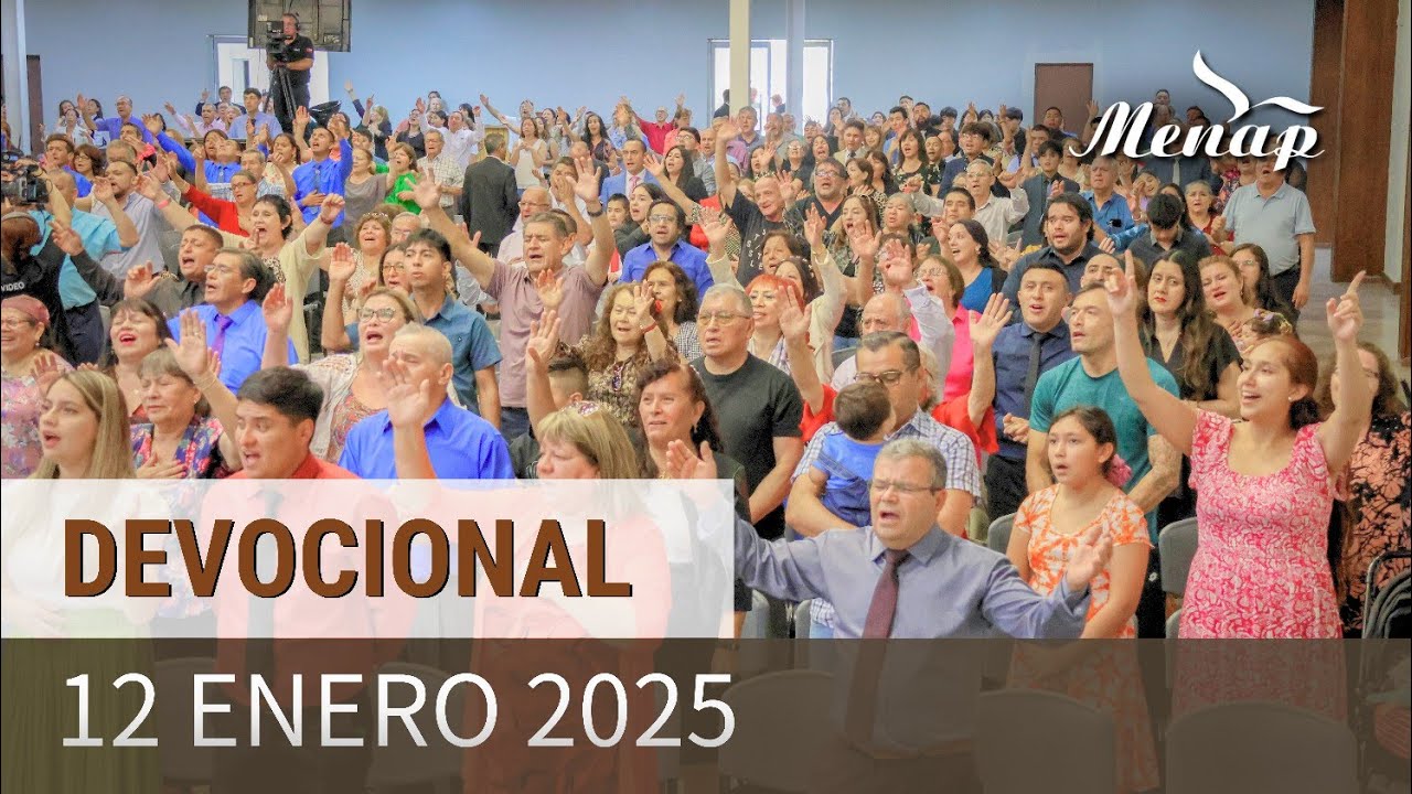 Devocional 12 enero 2025 | Iglesia Menap