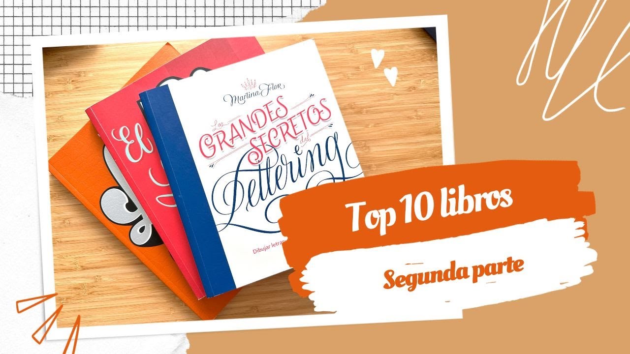 Top 10 de libros de lettering y caligrafía - Segunda parte