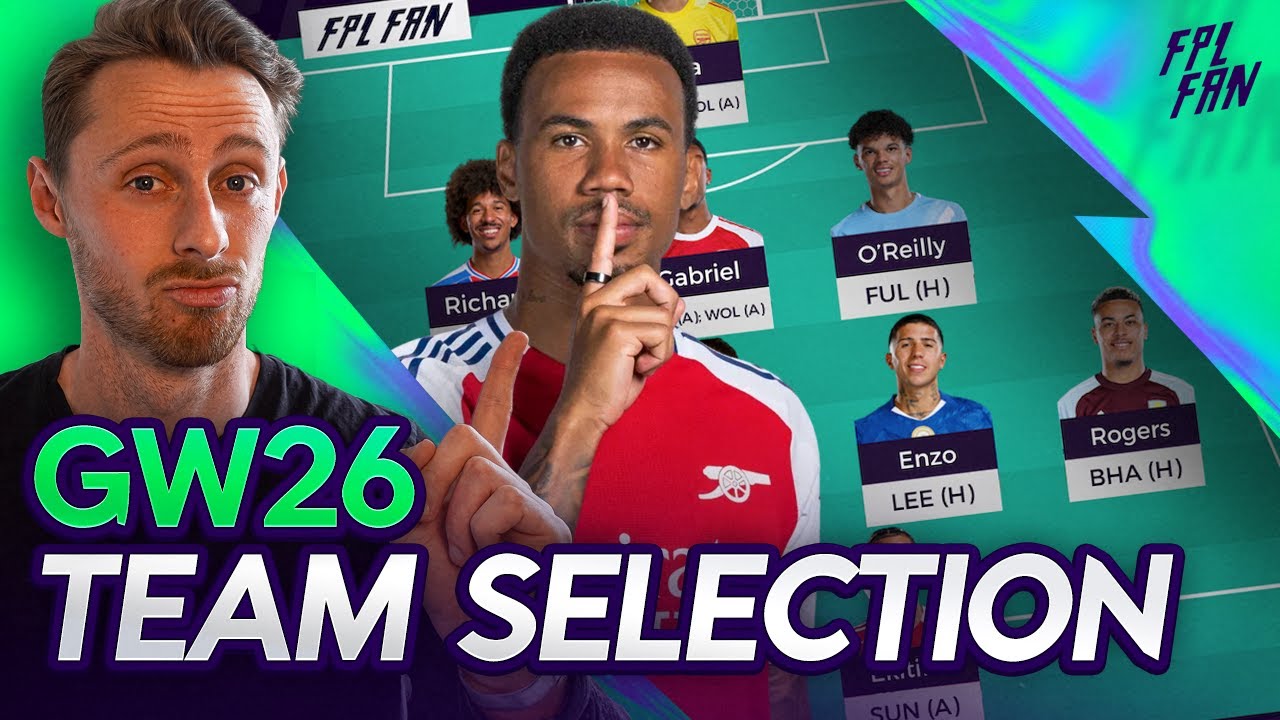 FPL GW26 TEAM SELECTION I TRIPLE CAPTAIN ACTIVE 🔥 I Fantasy Premier League 25/26