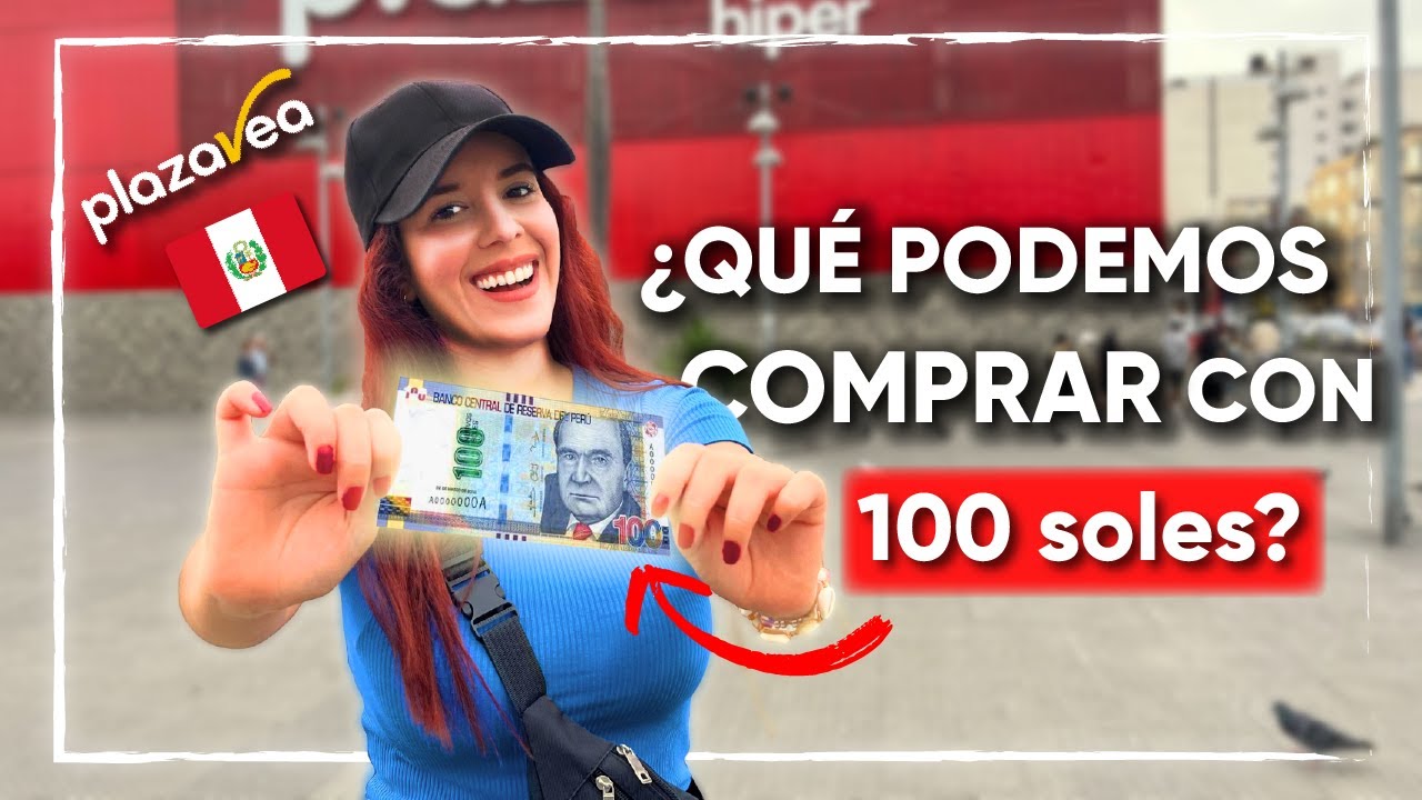 ESTO HICIMOS CON 100 SOLES EN EL SUPERMERCADO MÁS GRANDE DE PERÚ - PLAZA VEA