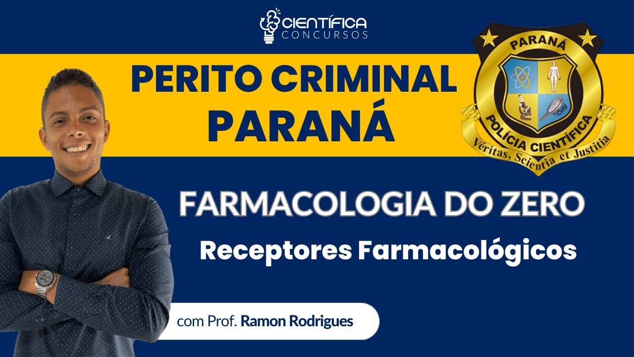 PERITO PARAN&Aacute; | FARMACOLOGIA DO ZERO | RECEPTORES FARMACOL&Oacute;GICOS | PASSO A PASSO
