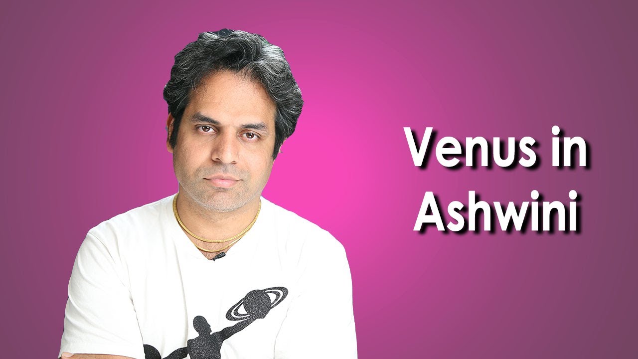 Venus in Ashwini Nakshatra in Vedic Astrology (Venus in Aries)