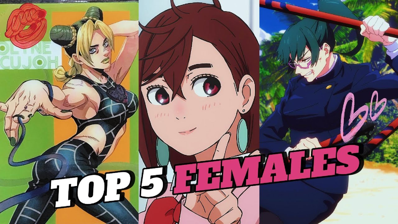 Top 5 FEMALES In Anime