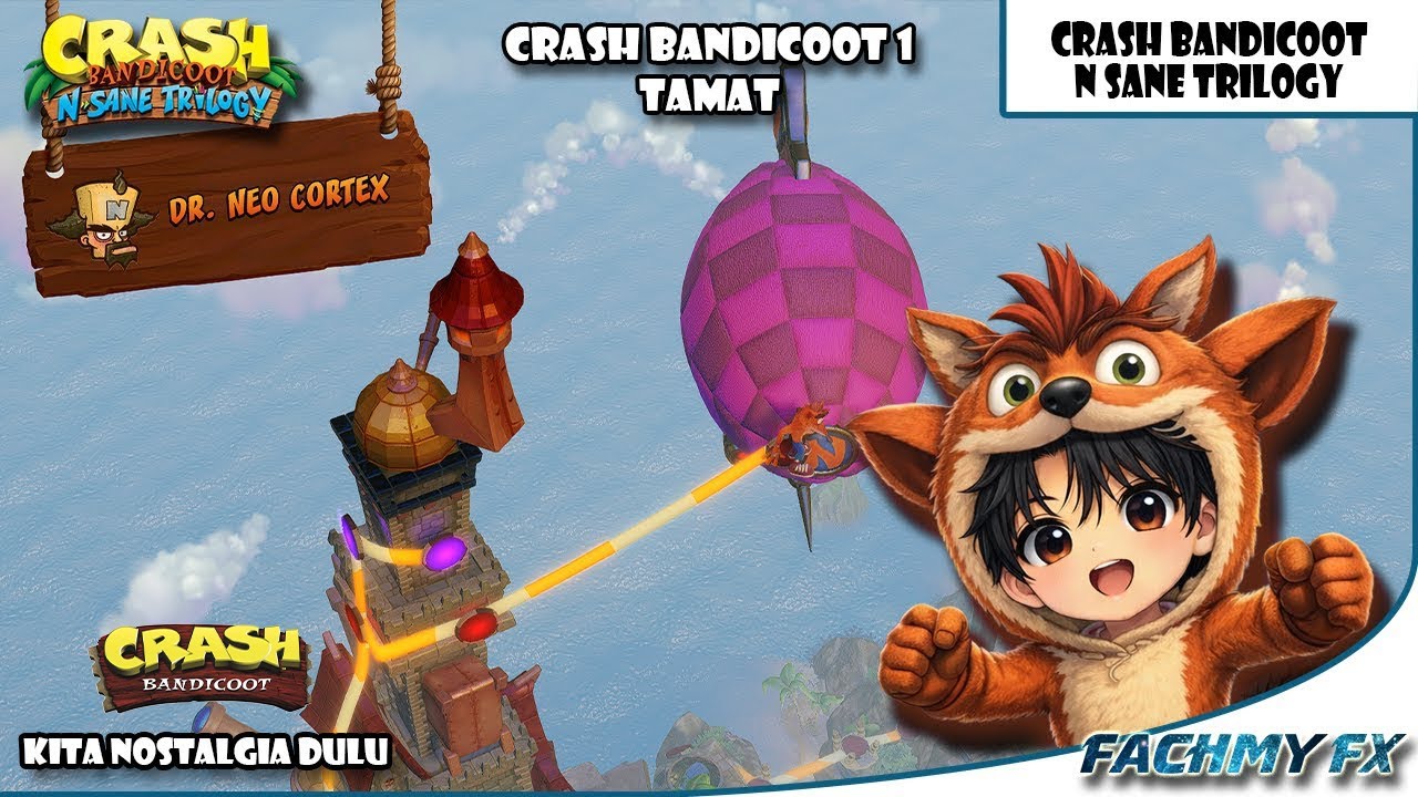 [Tamat] Kita Nostalgia Dulu - Crash Bandicoot 1 N.Sane Trilogy 