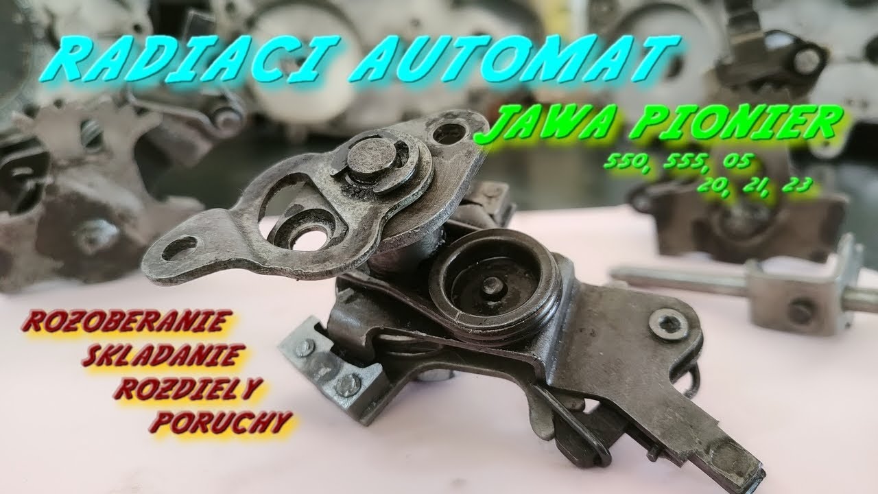 JAWA Pionier - Automat radenia / Rozoberanie, skladanie, rozdiely, poruchy