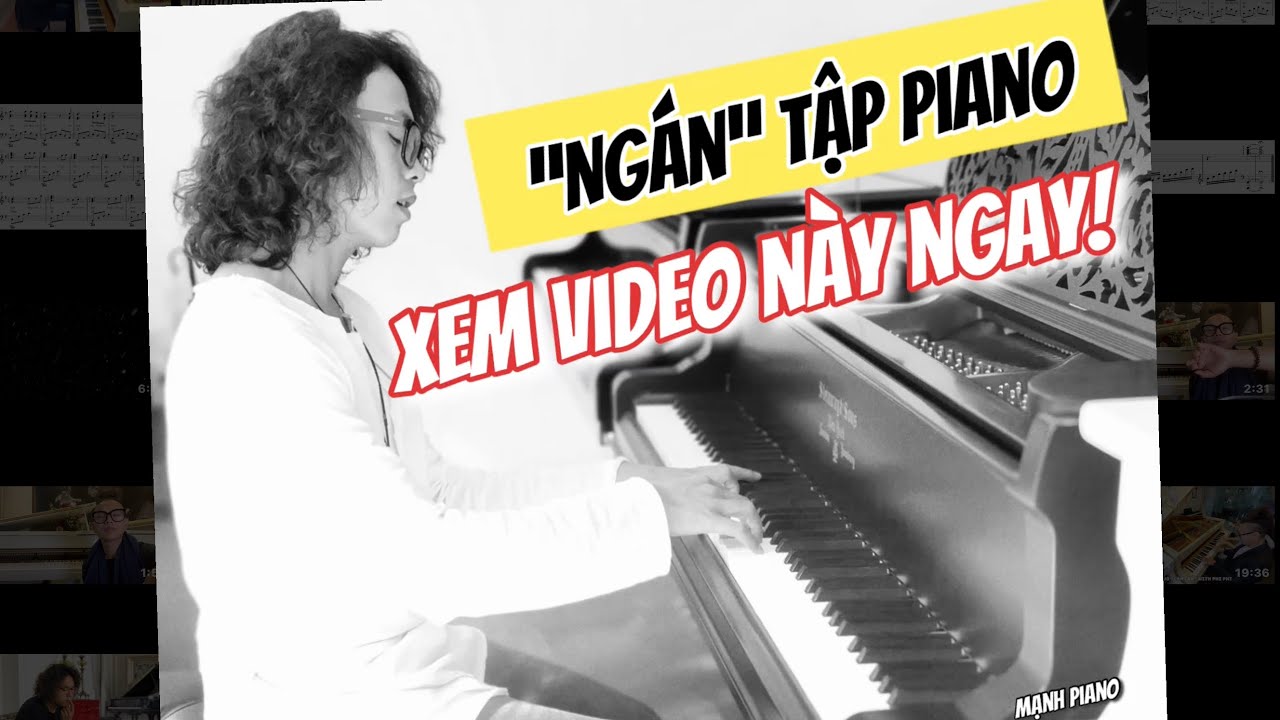 🎵Manh Piano | 10 CÁCH TRÁNH “NGÁN” TẬP PIANO