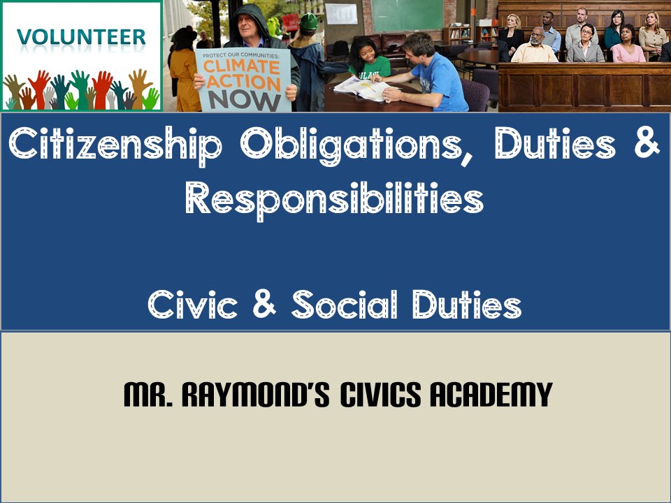 Citizenship - 2.5 Duties, Obligations, and Responsibilities - Civics EOC New Benchmark 2024 & SOL