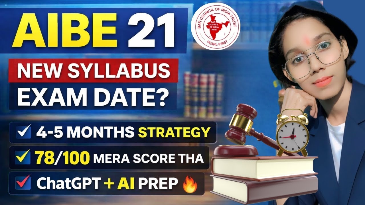 AIBE 21 Best Preparation Strategy | 3 Months Study Plan + AI Use | Maine 78/100 Kaise Score Kiya ✅