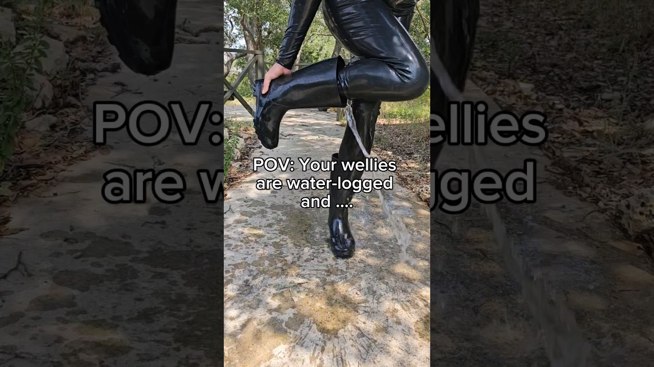 Water-Logged Wellies 💦