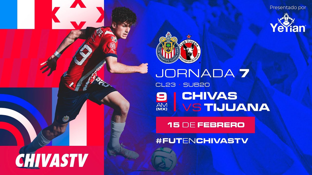 Chivas vs Xolos | Liga MX | Sub 20 | Jornada 7 | Clausura 2023 | Presentado por YEYIAN