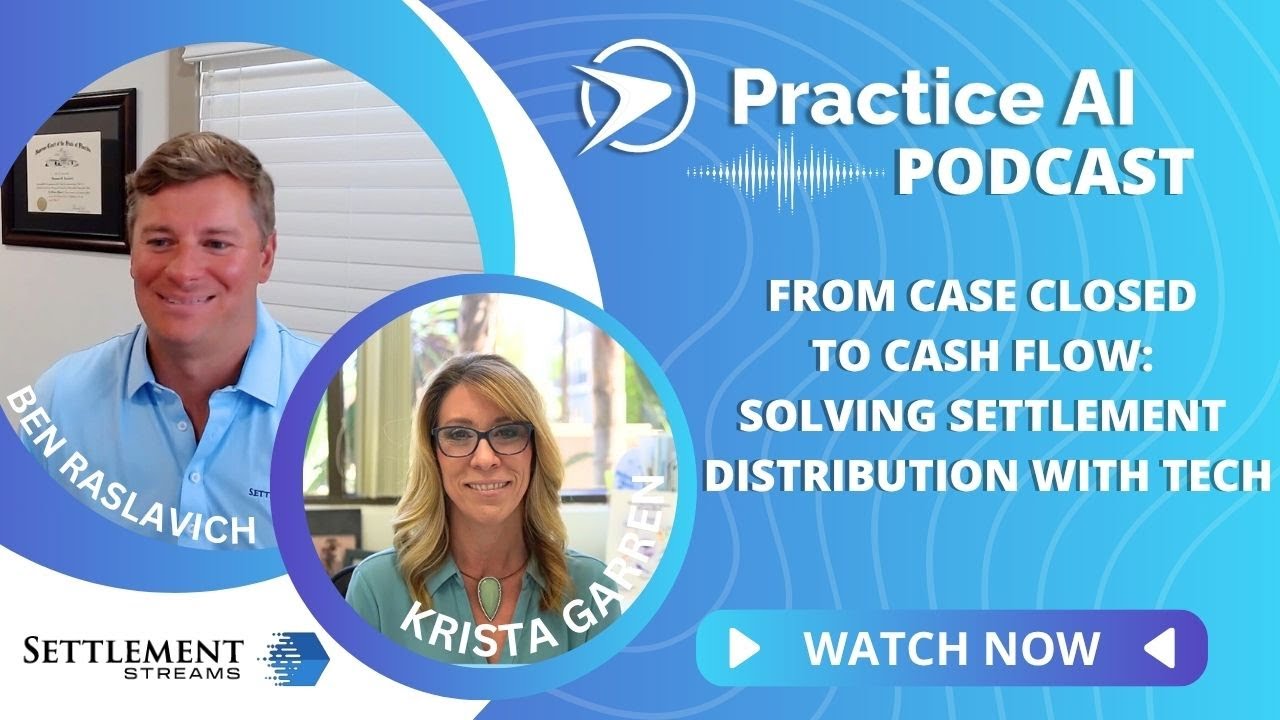 The Future of Legal Settlements: Tech-Driven Cash Flow Solutions | Practice AI x Settlement Stream