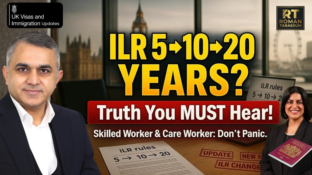UK ILR Update 2025: Will ILR Become 10-20 Years? Skilled & Care Workers Must Watch Who&nbsp;Should&nbsp;Worry?