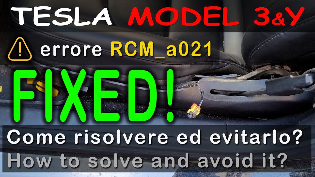 Errore RCM_a021. Che guasto è, come possiamo ripararlo ed evitarlo? Tesla Model 3/Y DIY