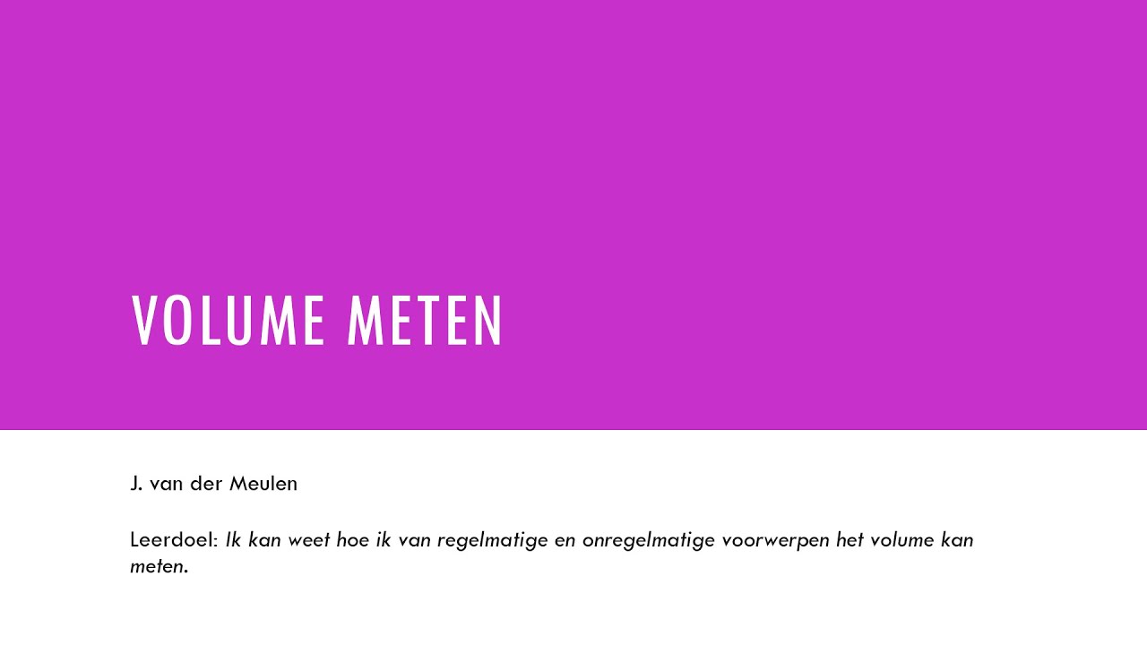 07 Volume meten