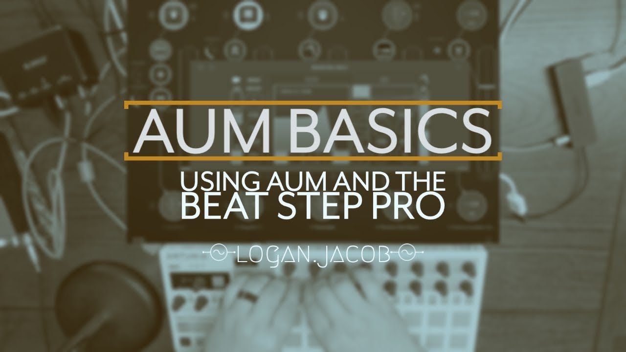 AUM Basics: Connecting an Arturia Beat Step Pro and using it in AUM.
