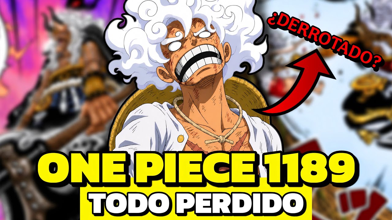 ONE PIECE 1189 - LUFFY NO LO CONSIGUE... &iquest;ES EL FIN?