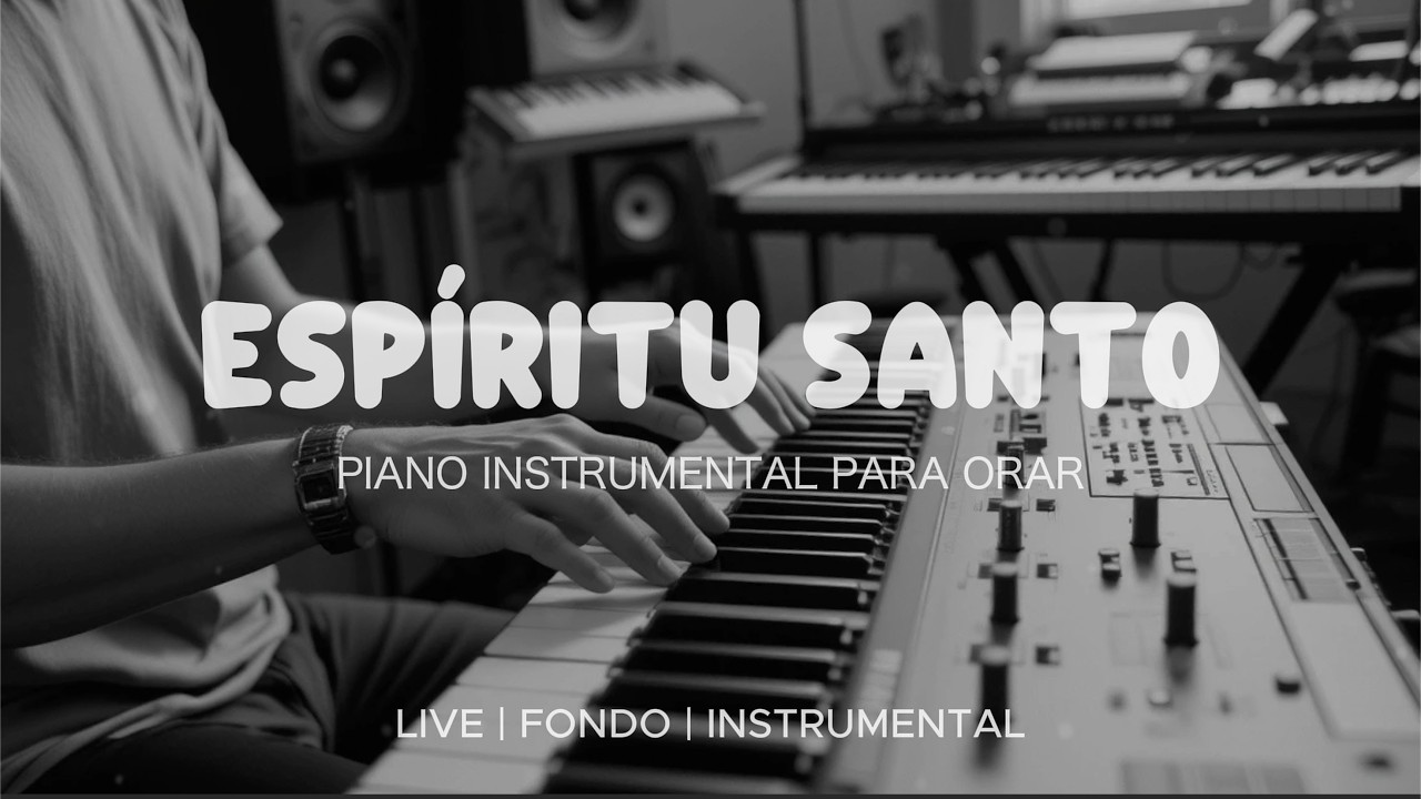 Fondo Instrumental Para Orar & Meditar - Tiempo de Adoración - Piano Adoración - Fondo Musical