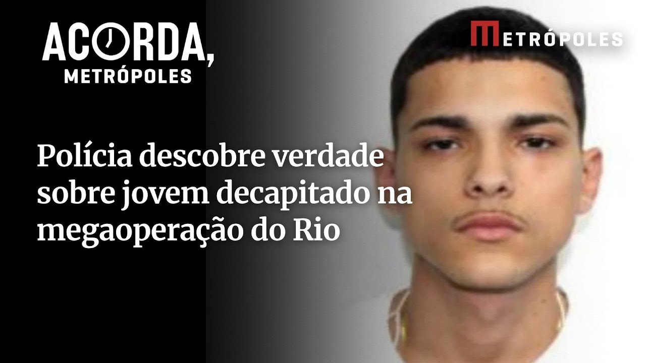 Saiba quem é o jovem que teve a cabeça arrancada durante megaoperação no RJ