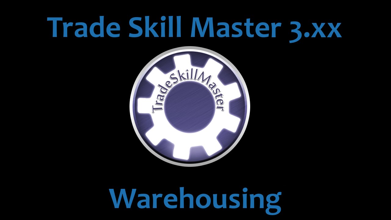 Trade Skill Master 3 Tutorial Ep. 7 - Warehousing