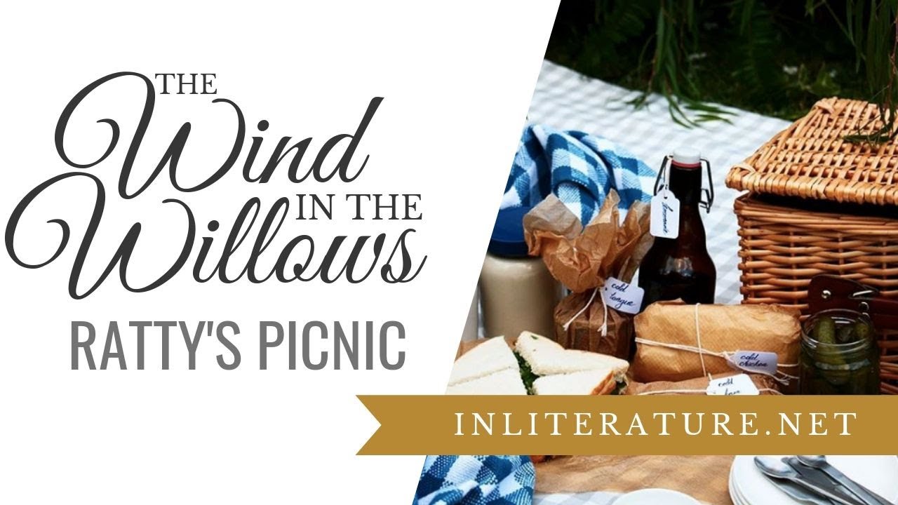 Create Ratty's Picnic from The Wind in the Willows | In Literature
