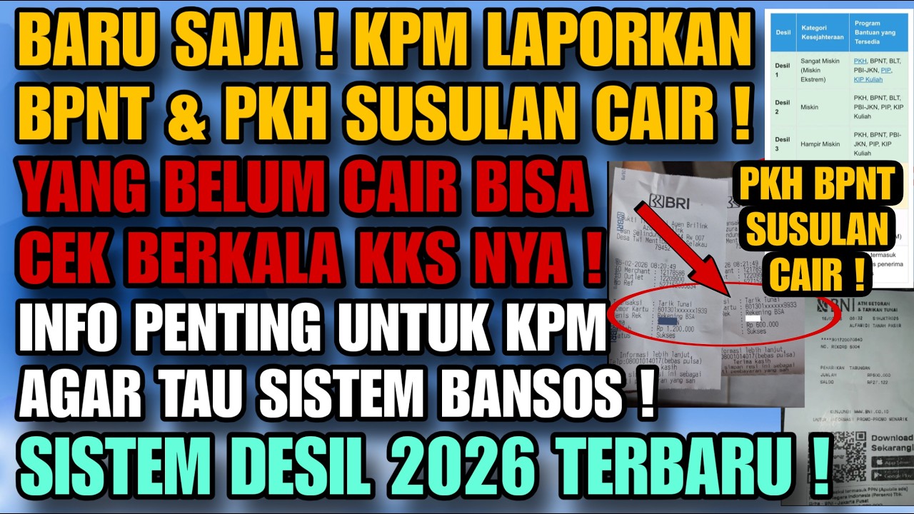 KPM CEK ! KOMPAK CAIR BPNT & PKH SUSULAN  DI KKS BANK INI ! UPDATE INFO DESIL TERBARU 2026 !