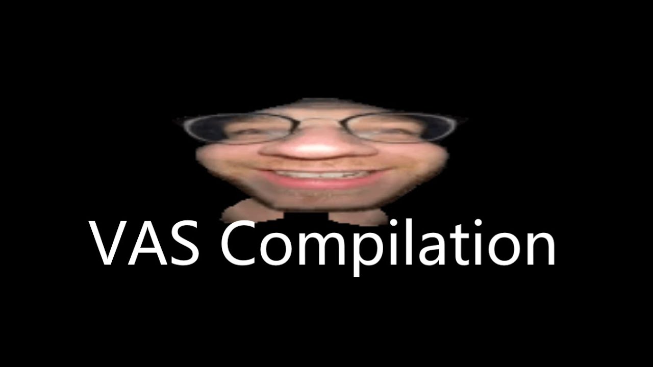 VAS Compilation