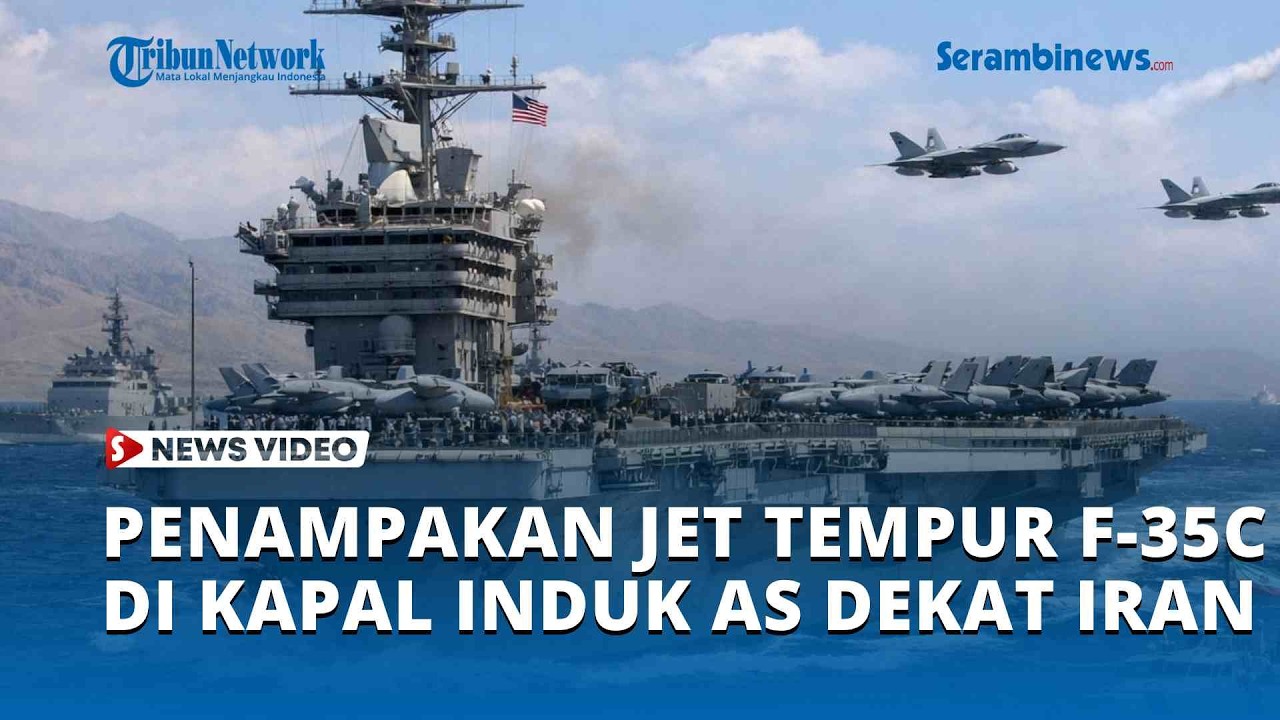 Penampakan Puluhan Jet Tempur F 35C di Kapal Induk AS Dekat Iran