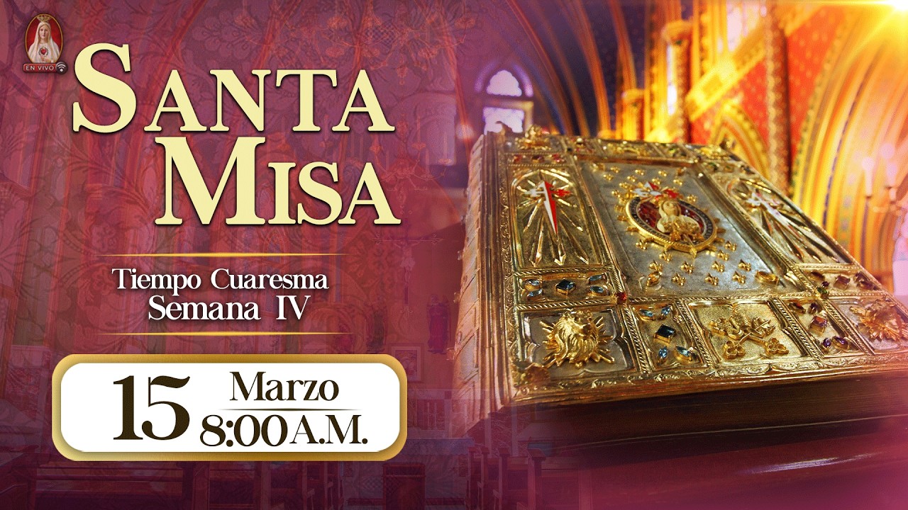 Santa Misa en Caballeros de la Virgen, 15 de marzo de 2026⚜️ 8:00 a.m
