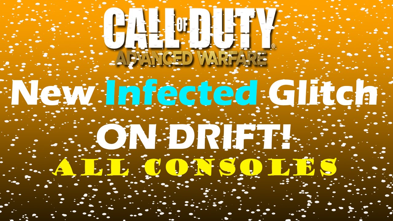 COD AW: Infected Glitch on Drift! All Consoles!