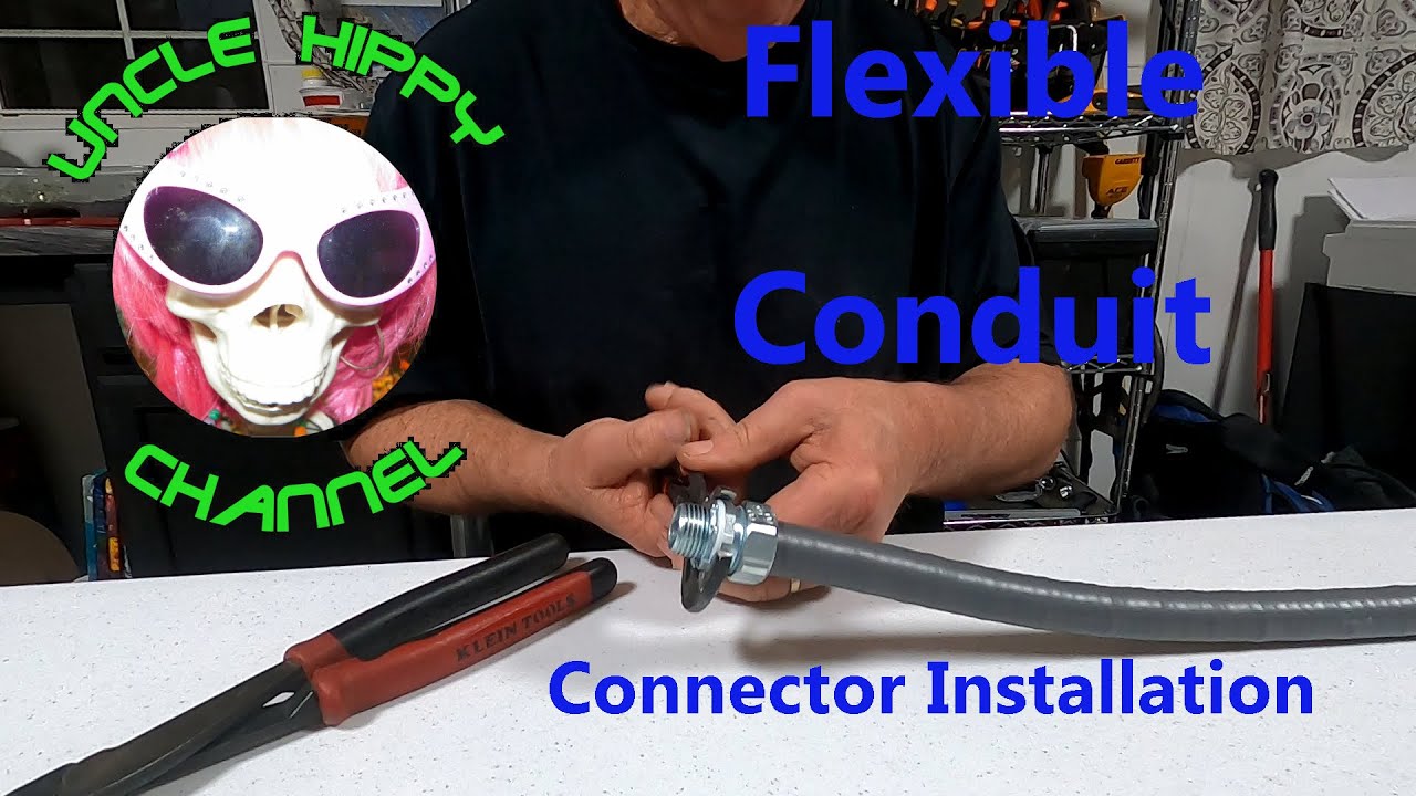 Liquid Tight Flex End Installation