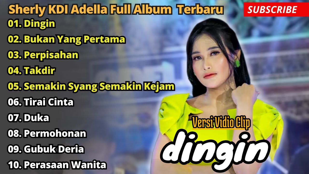 Dingin - Sherly KDI Full Album Terbaru 2024 || Sherly Kdi, ft. Adella Full Album Terbaru 2024