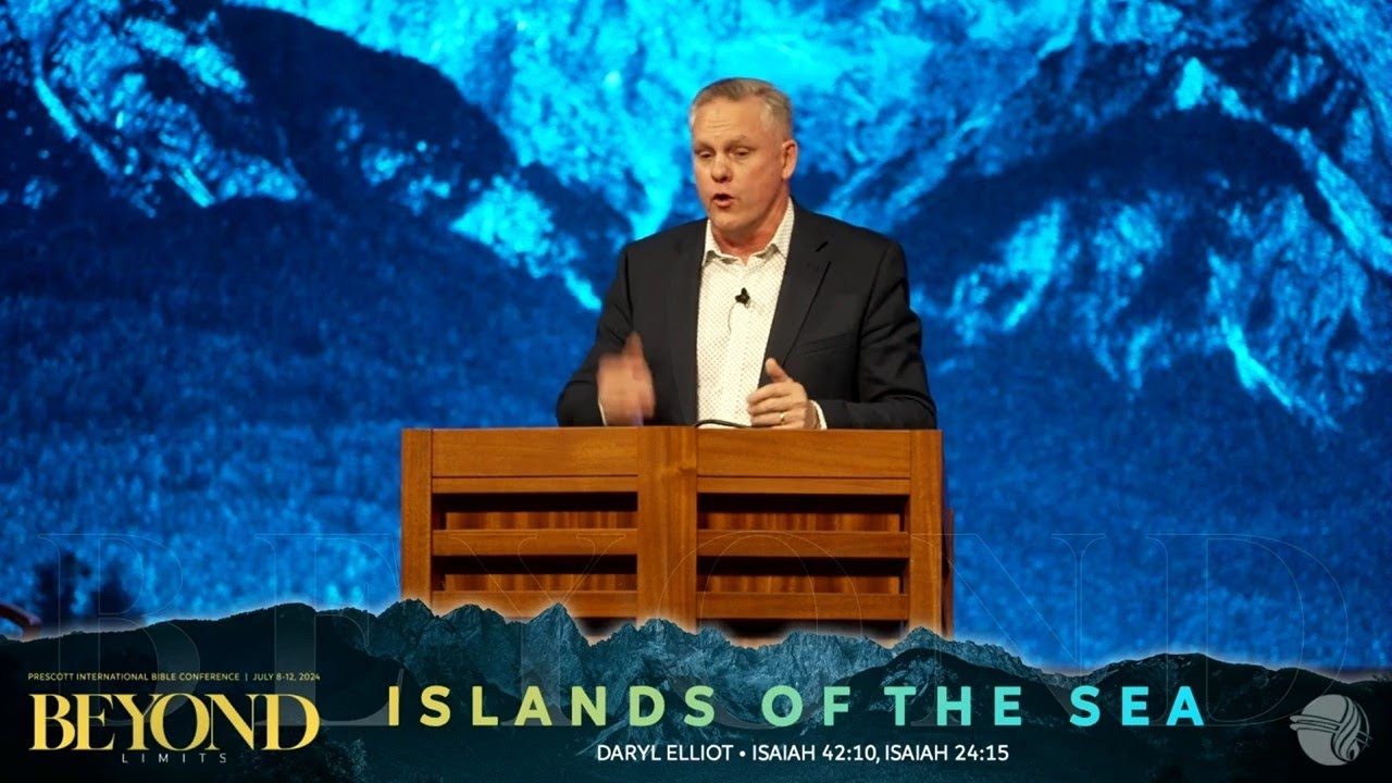 Prescott Conference July 2024 Thursday AM-Pastor Daryl Elliot: Islands Of The Sea
