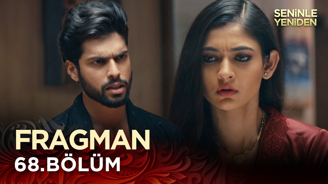 Seninle Yeniden Hint Dizisi - Mehndi Hai Rachne Waali 68. Bölüm Fragman @Kanal 7​