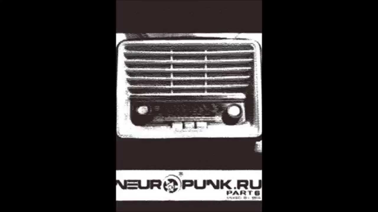 Neuropunk - pt.6 mixed by Bes