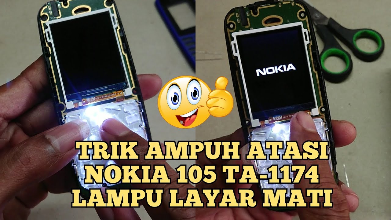 CARA ATASI NOKIA 105 LAMPU LCD MATI || LIGHT SOLUTION