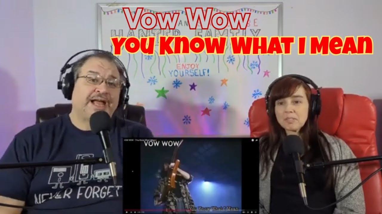 First Time! Vow Wow - You Know What I Mean Reaction