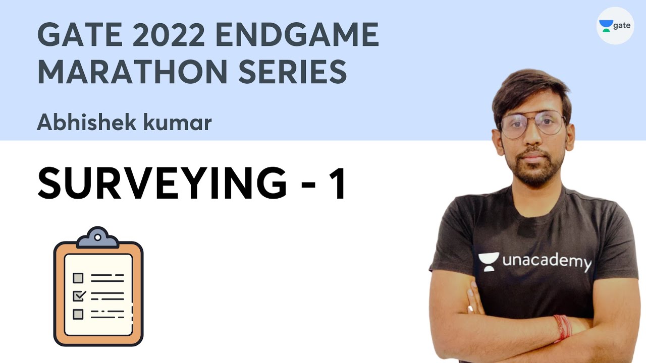 GATE 2022 ENDGAME Marathon Series | Surveying - 1 | Abhishek kumar