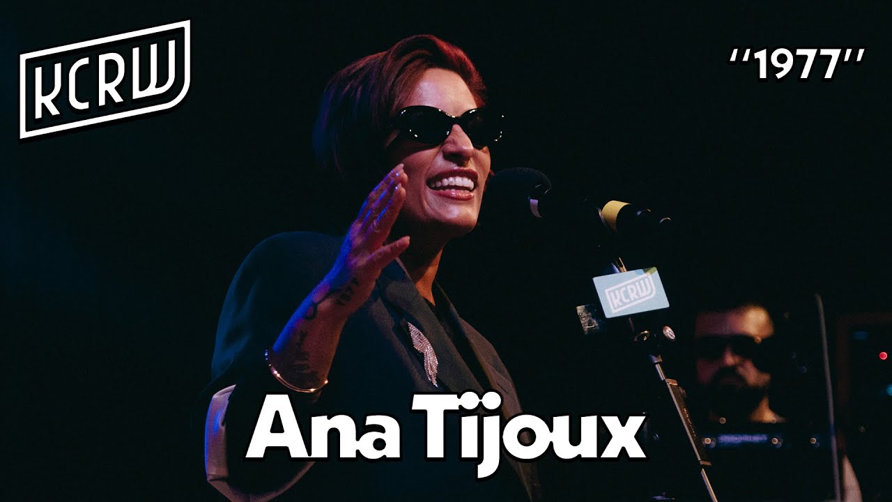 Ana Tijoux - 1977 (Live on KCRW)
