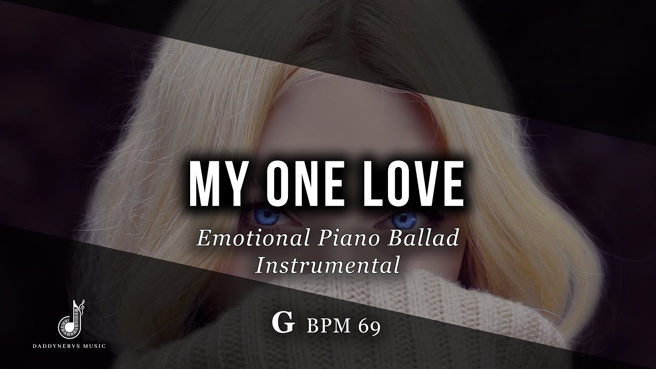 Loving Emotional Piano Ballad Instrumental in G major – “My One Love” | Adele Type Beat x Ed Sheeran