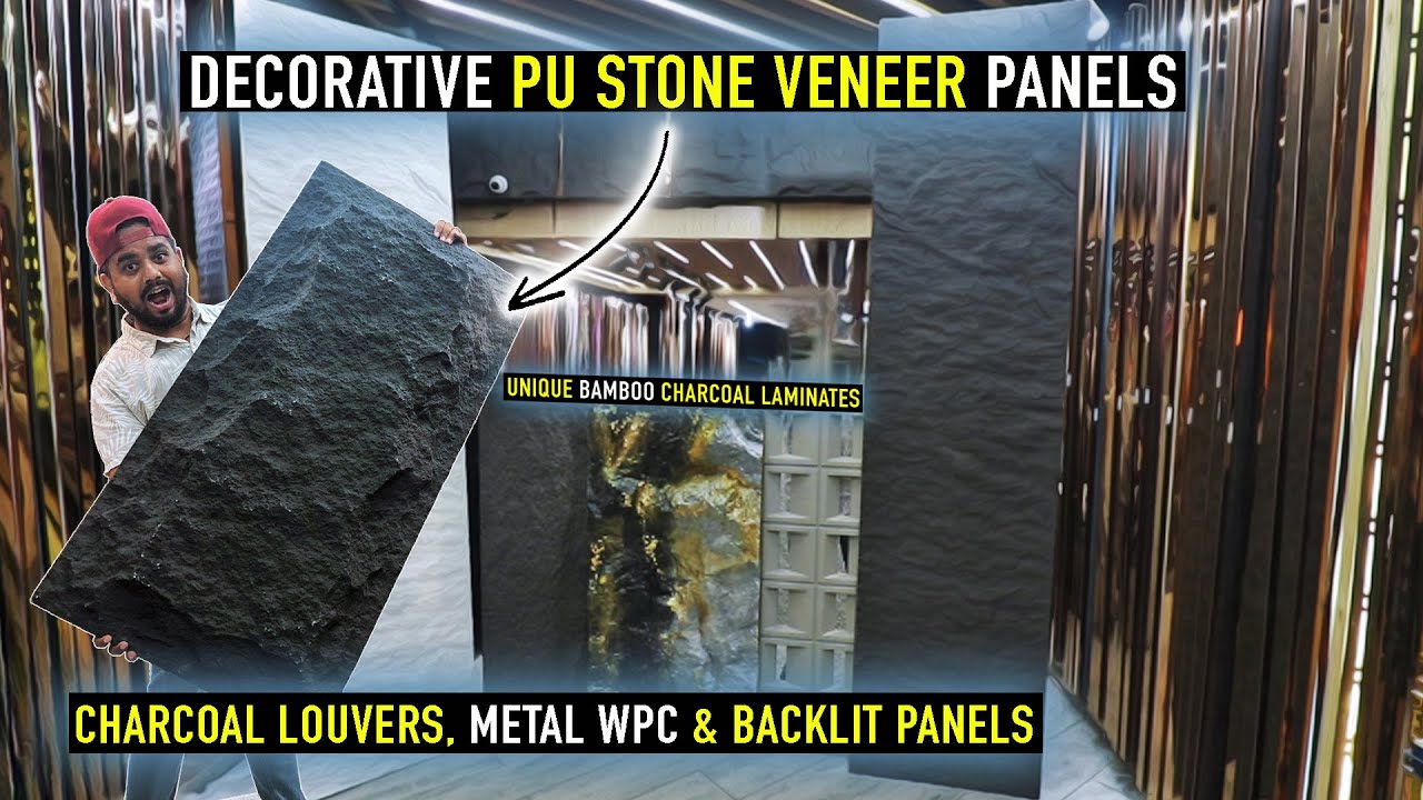 Decorative PU Stone Veneer Panel || Louvers, Metal Wpc & Backlit Panels || Bamboo Charcoal Laminates