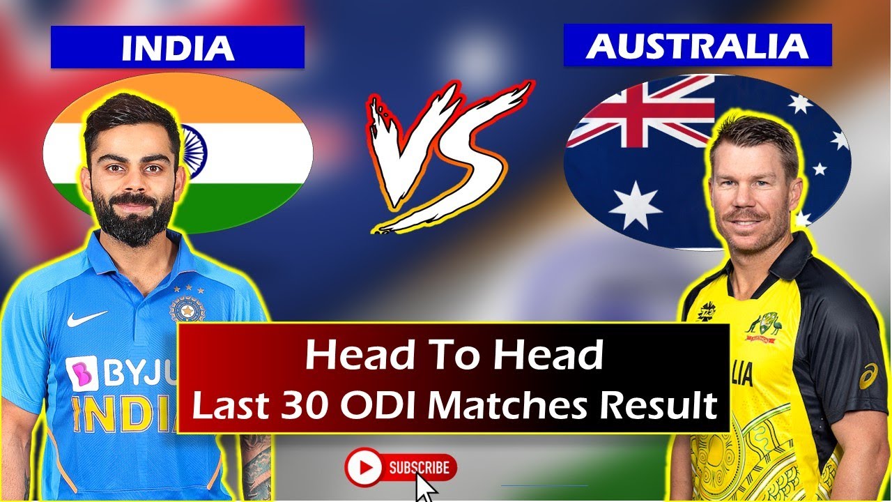 India vs Australia Head to Head Last 30 ODI Matches Results.