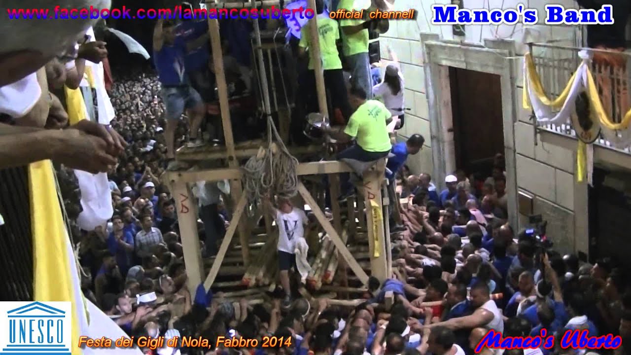Manco's band - LE CARCERI del Fabbro 2014 - Volontari - Festa dei Gigli di Nola - UNESCO