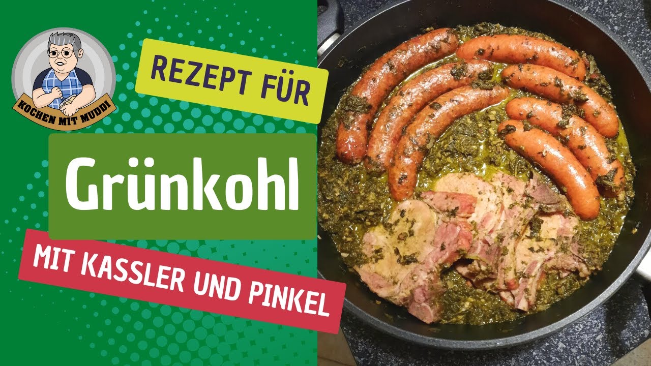 Grünkohl mit Kassler und Pinkel