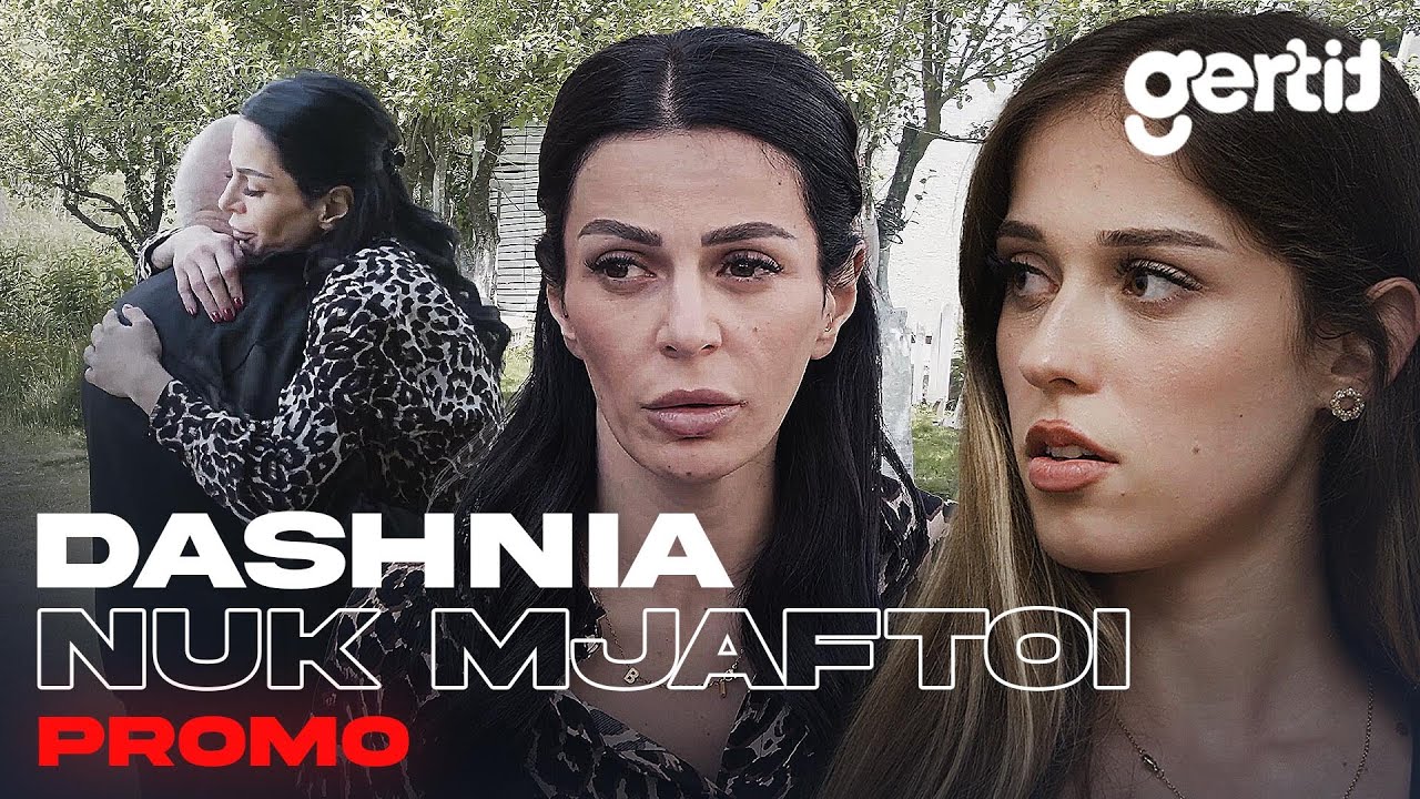 PROMO - Dashnia nuk Mjaftoi (Film Shqip)