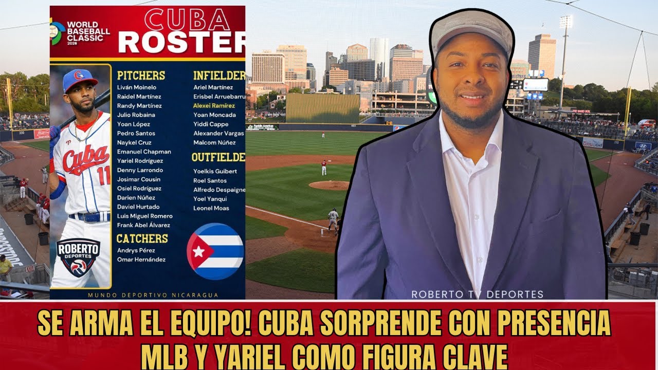 SE ARMA EL EQUIPO! Cuba sorprende con presencia MLB y Yariel como figura clave